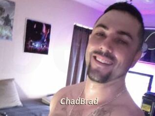 ChadBrad