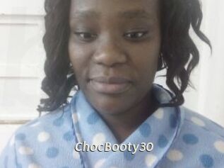 ChocBooty30