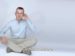 Comeatmeshow