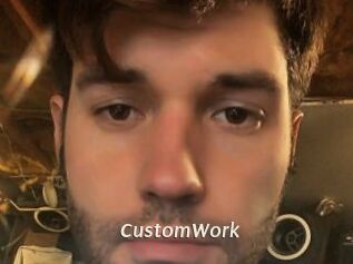 CustomWork