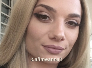 Callmeanna1