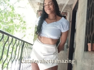 Cataleyahottamazing