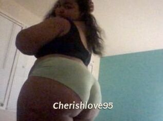 Cherishlove95