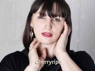 Cherryripe