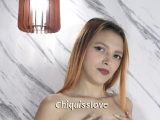 Chiquisslove