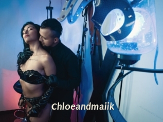 Chloeandmaiik