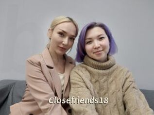 Closefriends18