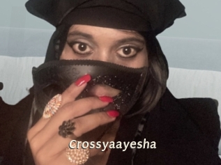 Crossyaayesha