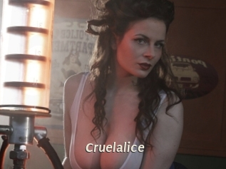 Cruelalice