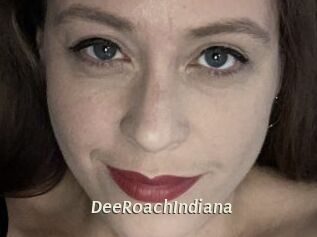 DeeRoachIndiana