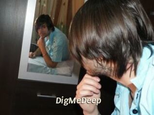 DigMeDeep