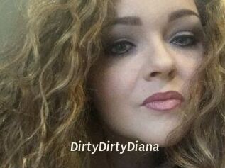 DirtyDirtyDiana
