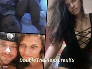 DoubleThePleasure_xXx