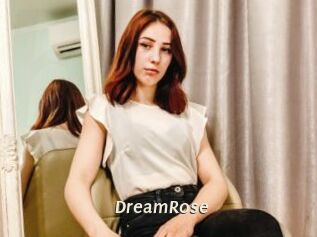 DreamRose
