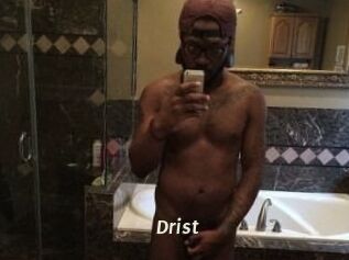 Drist