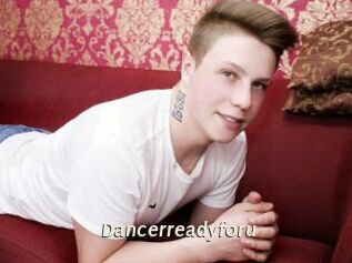 Dancerreadyforu