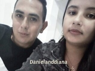 Danielanddiana