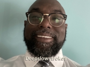 Deepslowstrokes