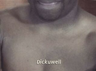 Dickuwell