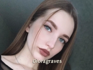 Dioragraves