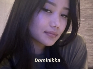 Dominikka