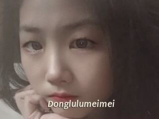 Donglulumeimei