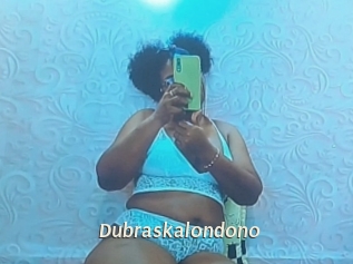 Dubraskalondono