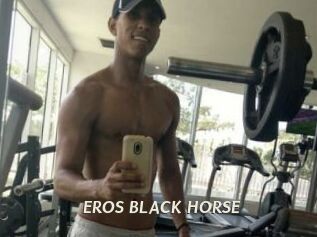 EROS_BLACK_HORSE