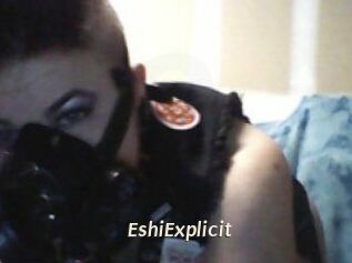 Eshi_Explicit