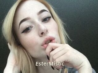 EsterMistic