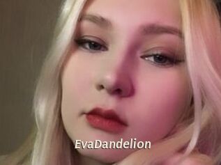 EvaDandelion Blog éjac