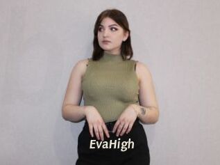 EvaHigh