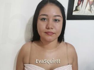 EvaSquirtt