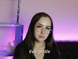 Eva_gentle