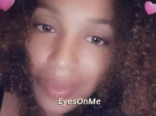 EyesOnMe