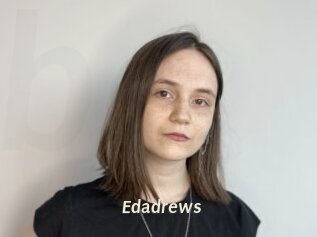 Edadrews