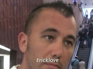 Ericklove