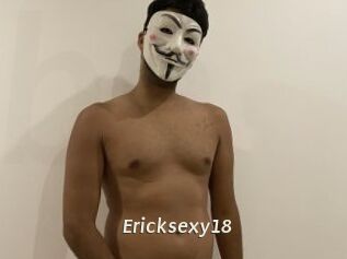 Ericksexy18