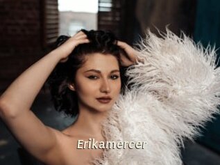 Erikamercer
