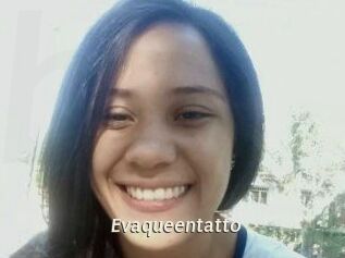 Evaqueentatto