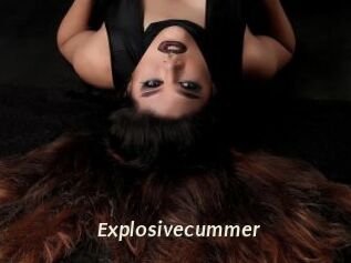 Explosivecummer