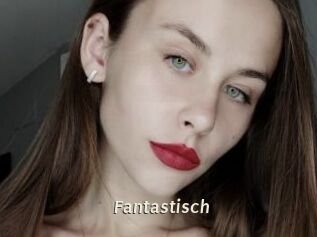 Fantastisch