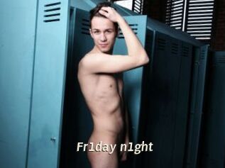 Fr1day_n1ght