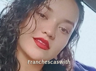 Franchescaswith