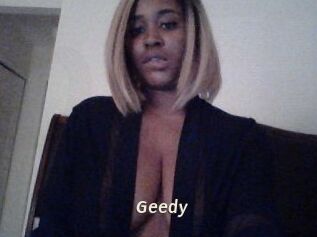 Geedy