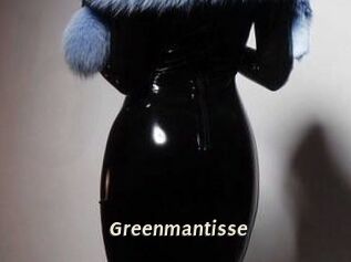 Greenmantisse