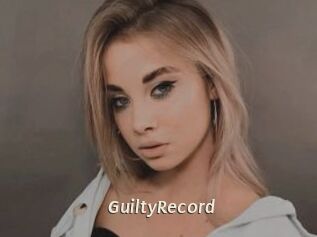 GuiltyRecord Blog éjac