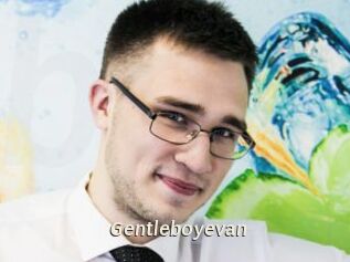 Gentleboyevan