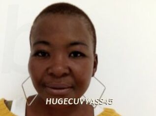 HUGECUVYASS45
