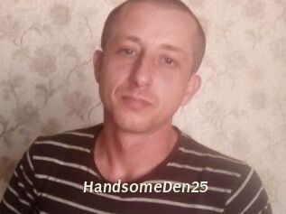 Handsome_Den25